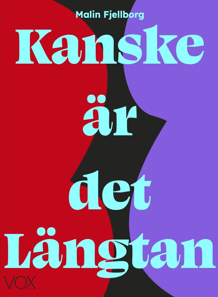 Kanske är det längtan