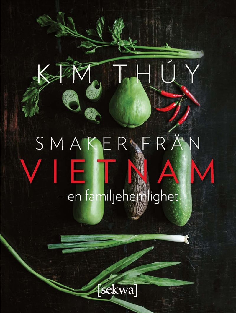 Smaker från Vietnam - en familjehemlighet