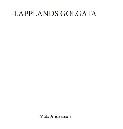 Lapplands Golgata