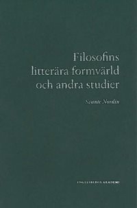 Filosofins litterära formvärld och andra studier