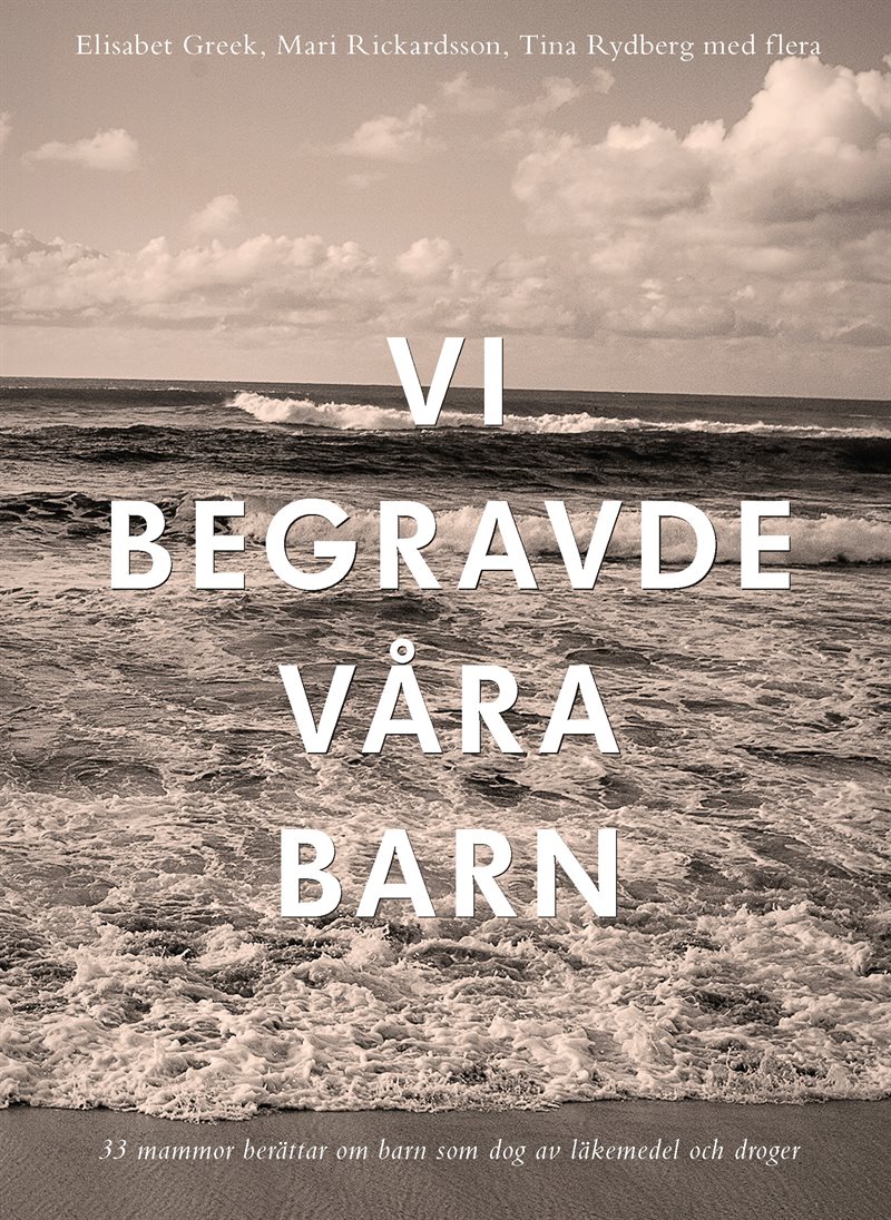 Vi begravde våra barn