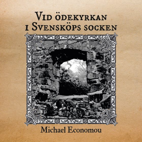 Vid ödekyrkan i Svensköps socken