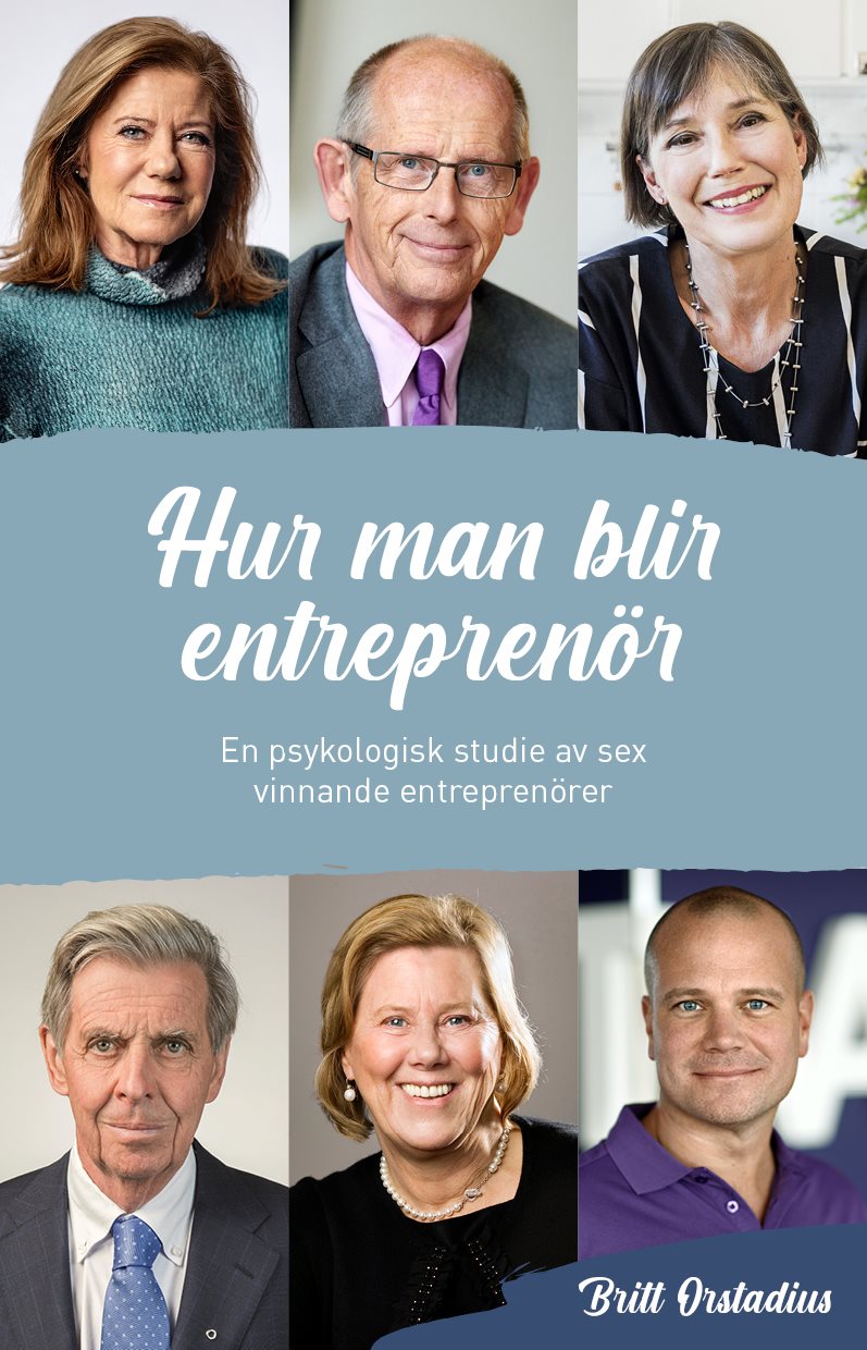 Hur man blir entreprenör : en psykologisk studie