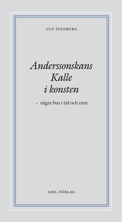 Anderssonskans Kalle i konsten