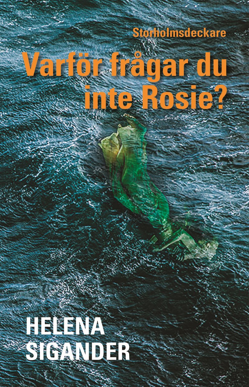 Varför frågar du inte Rosie?