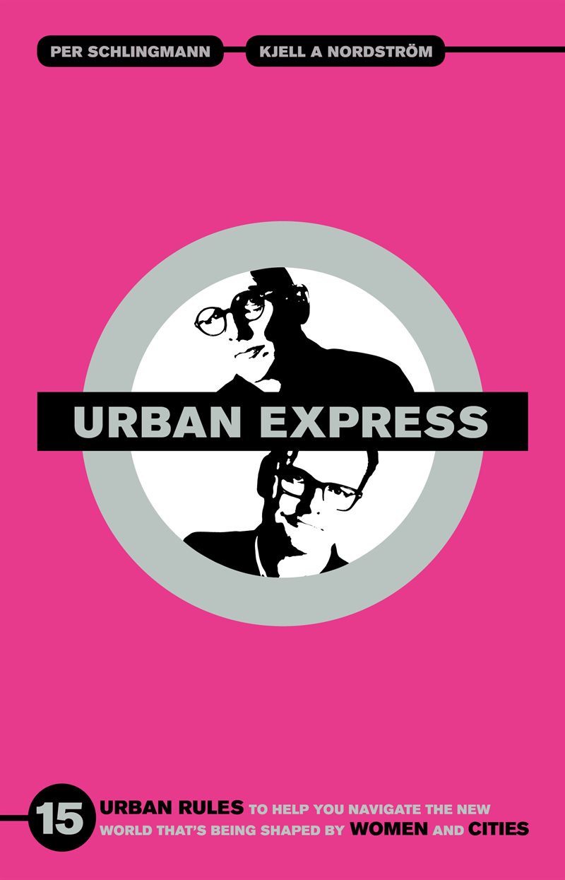 Urban express : 15 urban rules to help you navigate the new world that