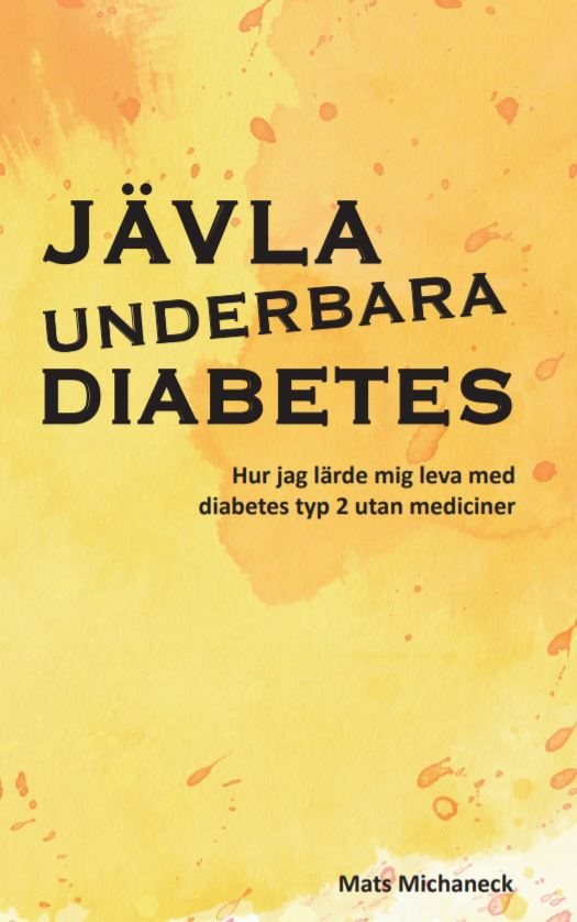 Jävla underbara diabetes