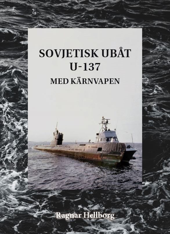 Sovjetisk ubåt U-137 med kärnvapen