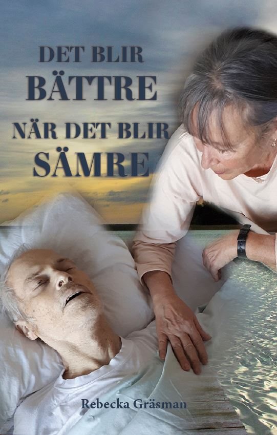 Det blir bättre, när det blir sämre