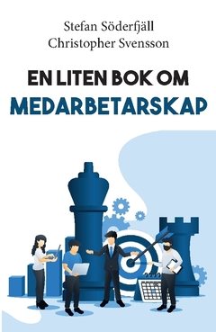 En liten bok om medarbetarskap