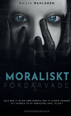 Moraliskt fördärvade