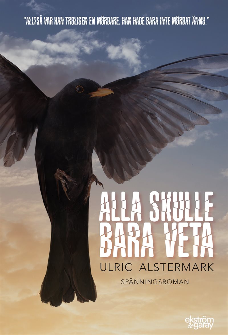 Alla skulle bara veta