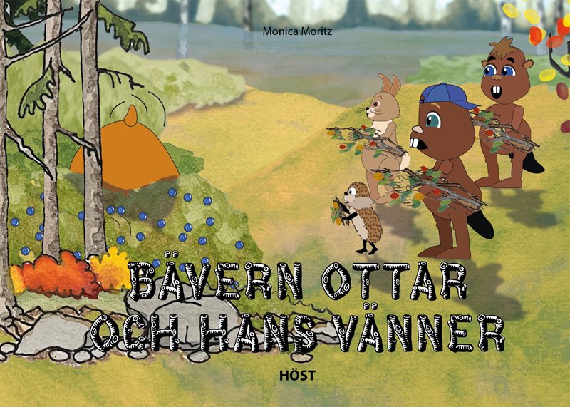 Bävern Ottar och hans vänner - höst