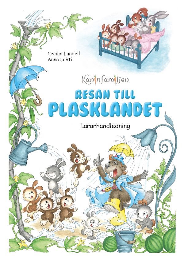 Resan till Plasklandet. Lärarhandledning