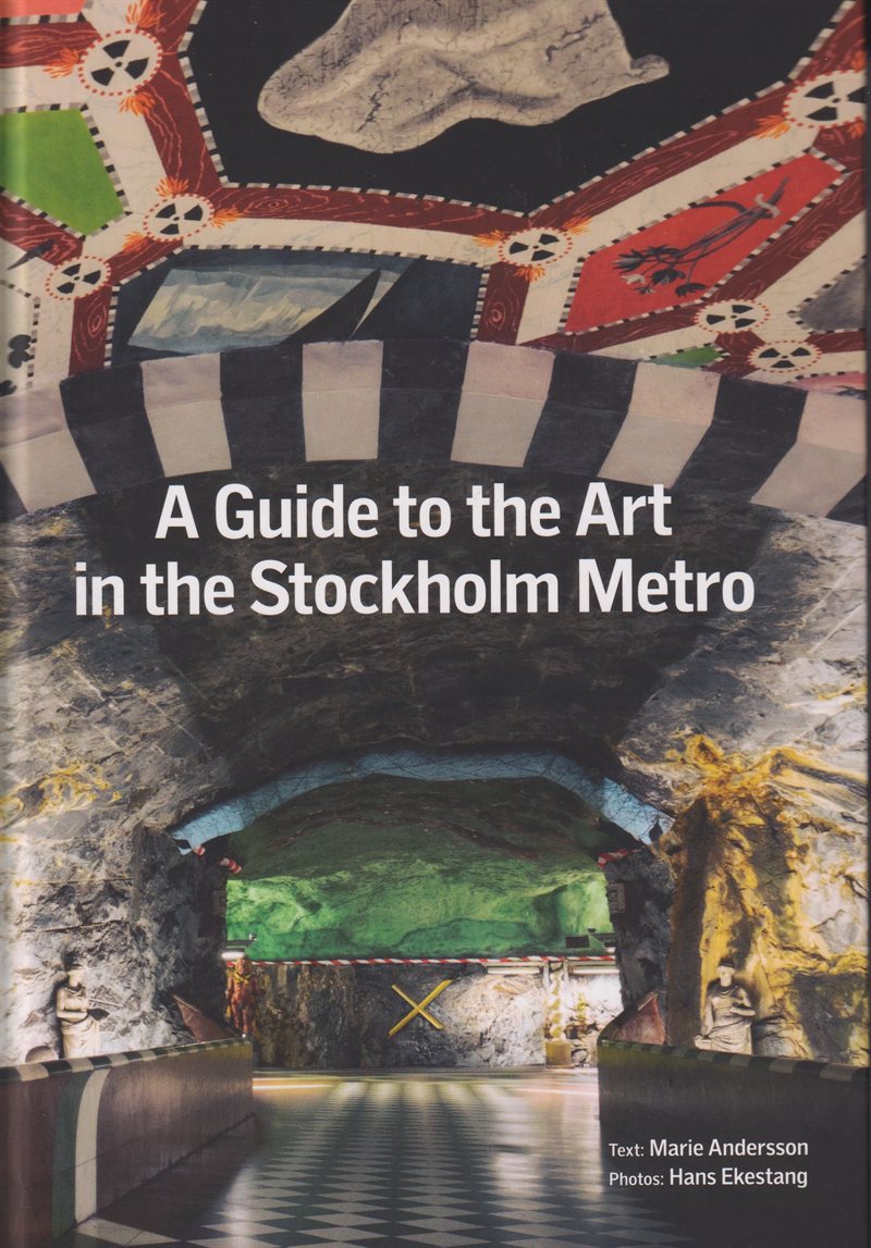 A guide to the art in the Stockholm Metro