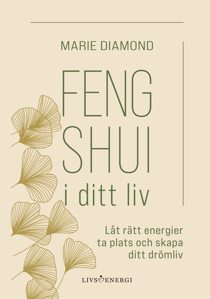 Feng shui i ditt liv