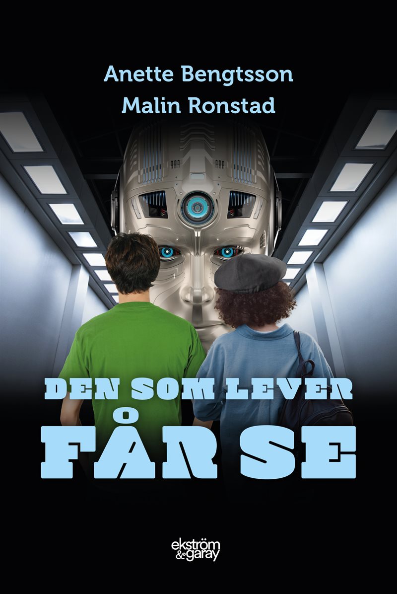 Den som lever får se