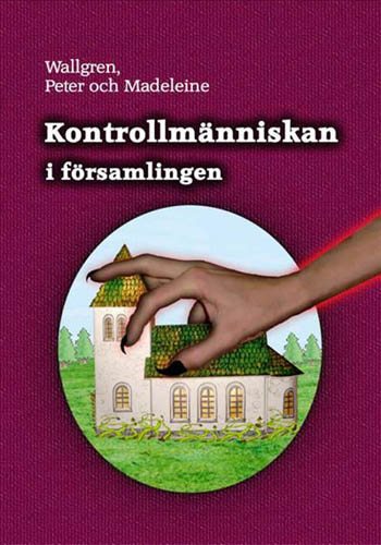 Kontrollmänniskan i församlingen