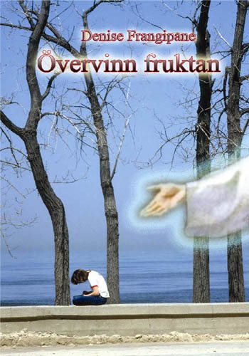 Övervinn fruktan