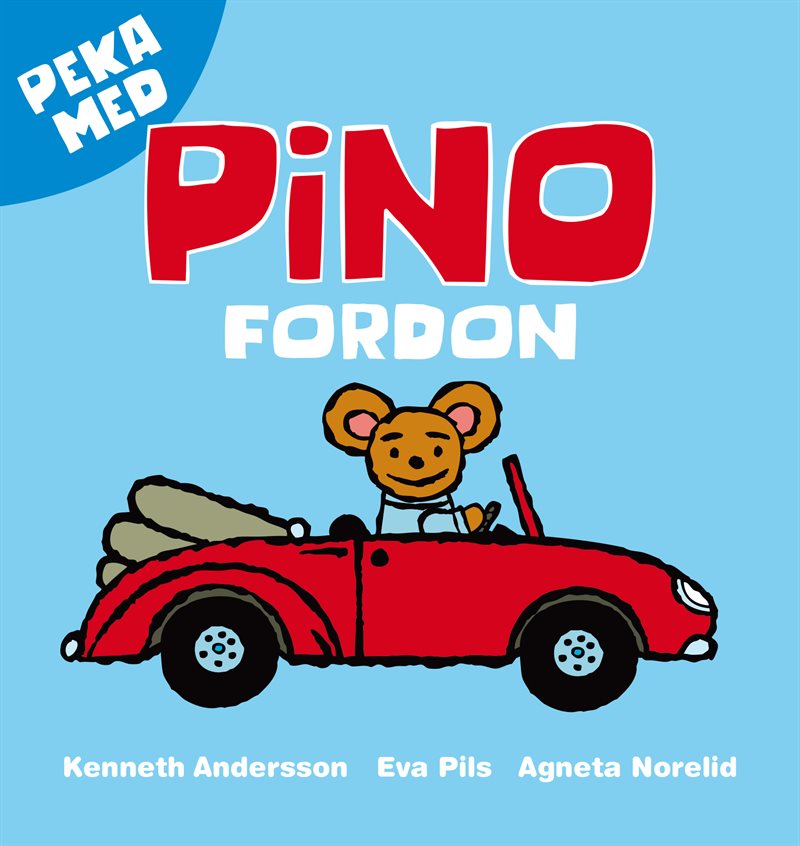 Peka med Pino. Fordon