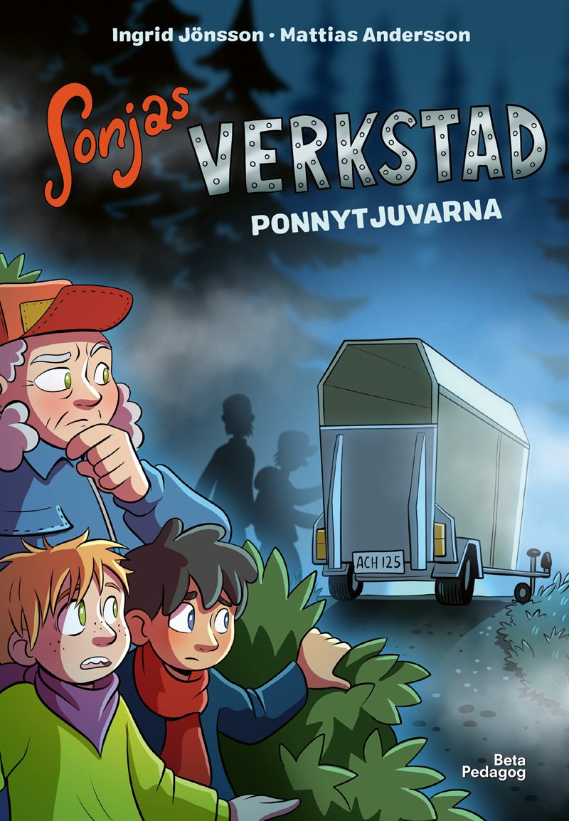 Sonjas verkstad: Ponnytjuvarna