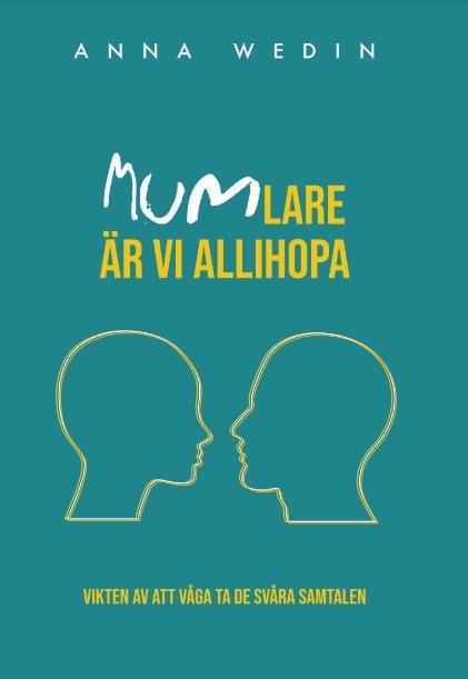 Mumlare är vi allihopa