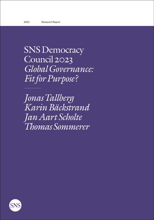 SNS Democracy  Council 2023 Global Governance:  Fit for Purpose?