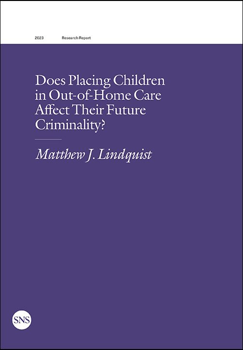 Does Placing Children in Out-of-Home Care Affect Their Future Criminality?