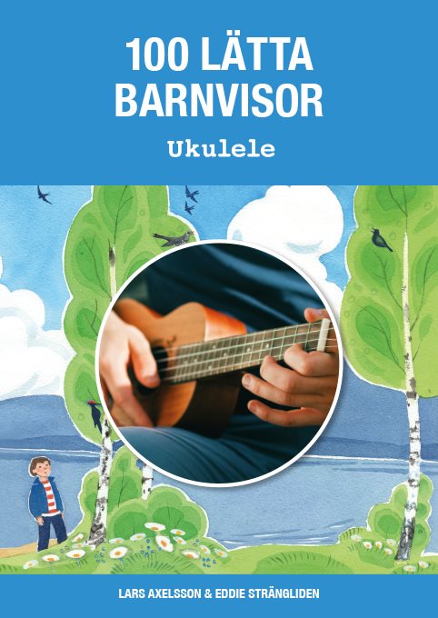 100 lätta barnvisor ukulele