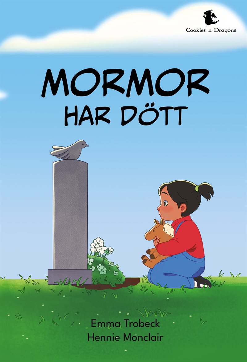 Mormor har dött