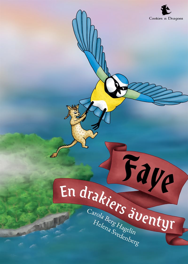 Faye: En drakiers äventyr