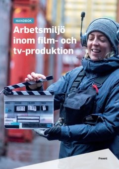 Arbetsmiljö inom film- och tv-produktion