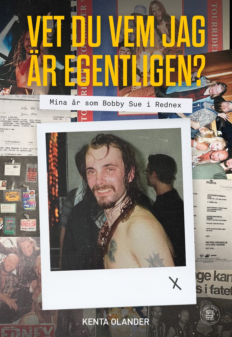 Vet du vem jag är egentligen? - Mina år som Bobby Sue i Rednex