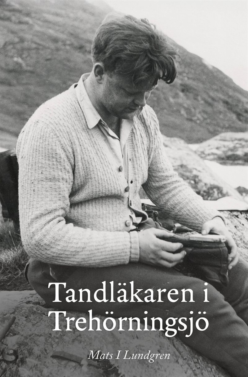 Tandläkaren i Trehörningsjö