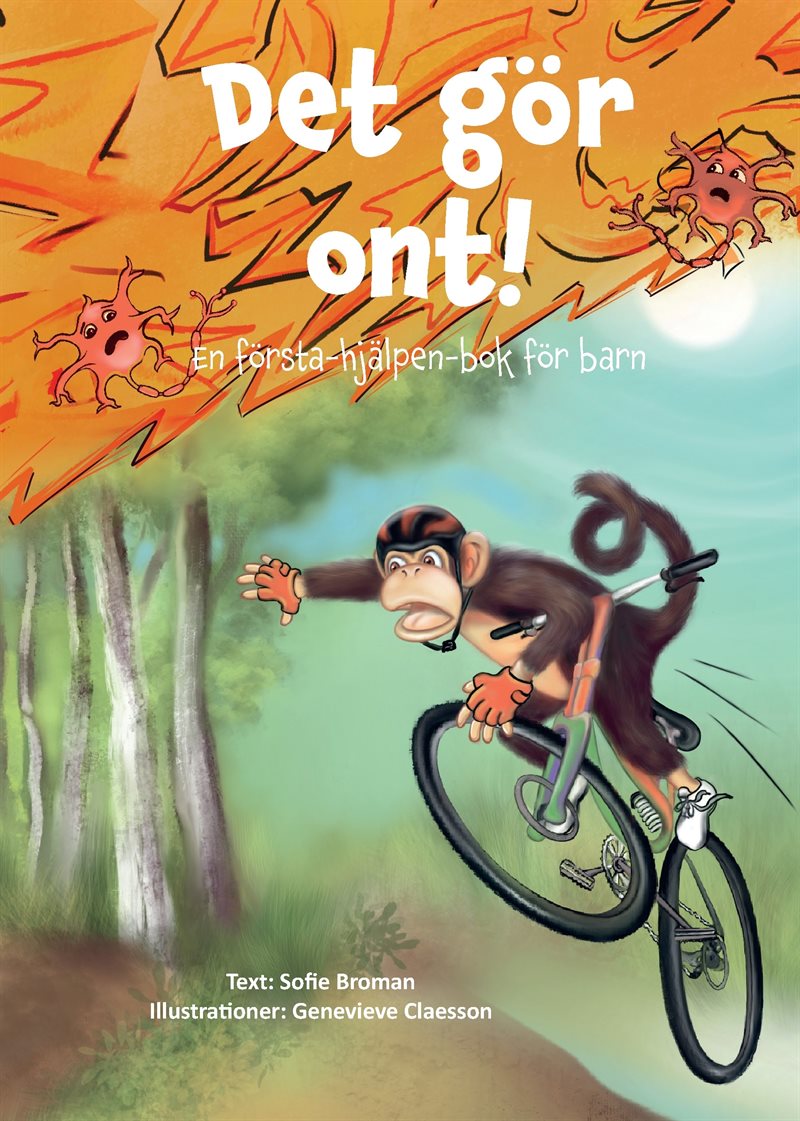Det gör ont! En första-hjälpen-bok för barn