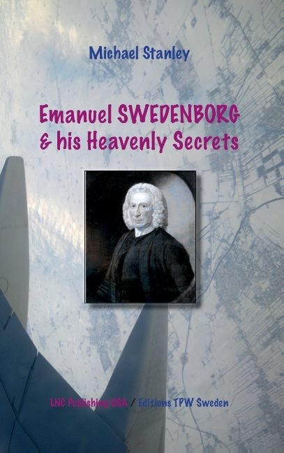 Emanuel Swedenborg and his heavenly secrets (rysk utgåva)