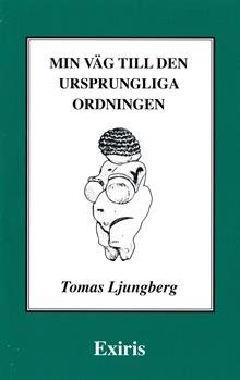 Min väg till den ursprungliga ordningen