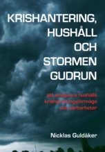 Krishantering, hushåll och stormen Gudrun