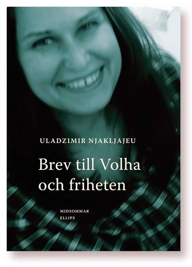 Brev till Volha och friheten