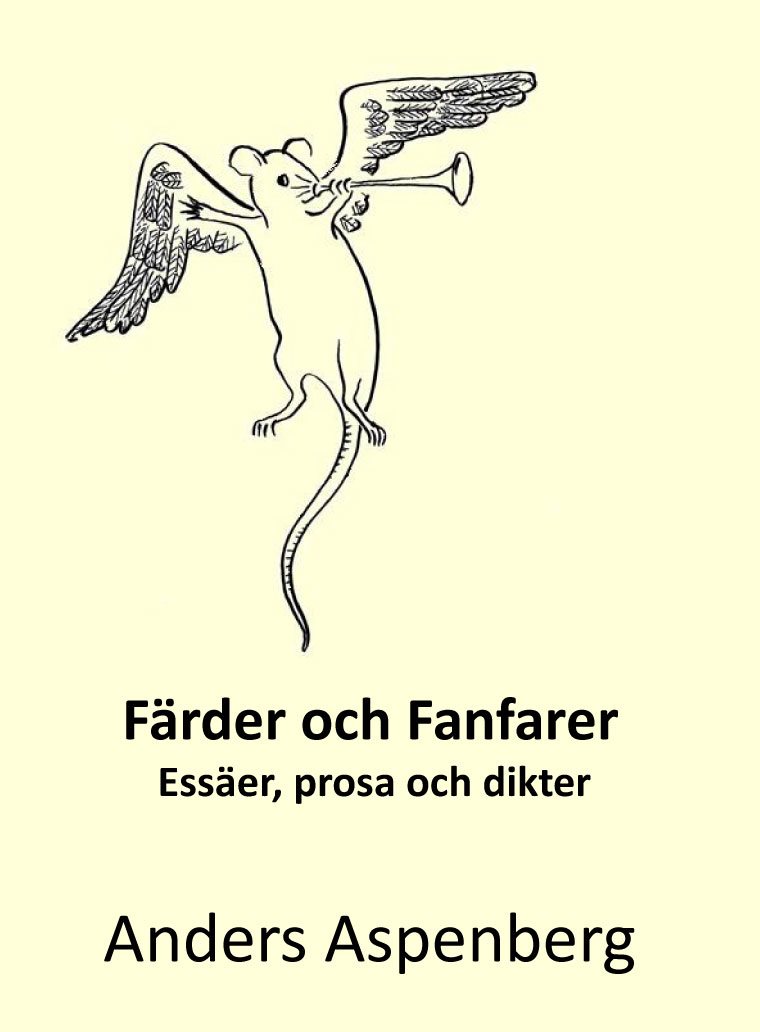 Färder och fanfarer : essäer, prosa och dikter