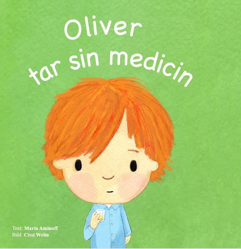 Oliver tar sin medicin