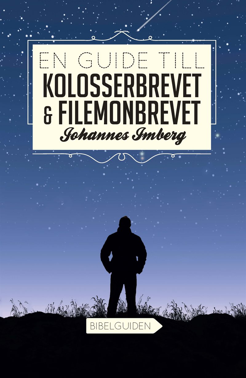 En guide till Kolosserbrevet och Filemonbrevet