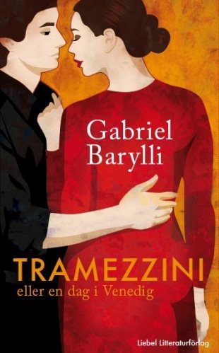 Tramezzini : eller En dag i Venedig