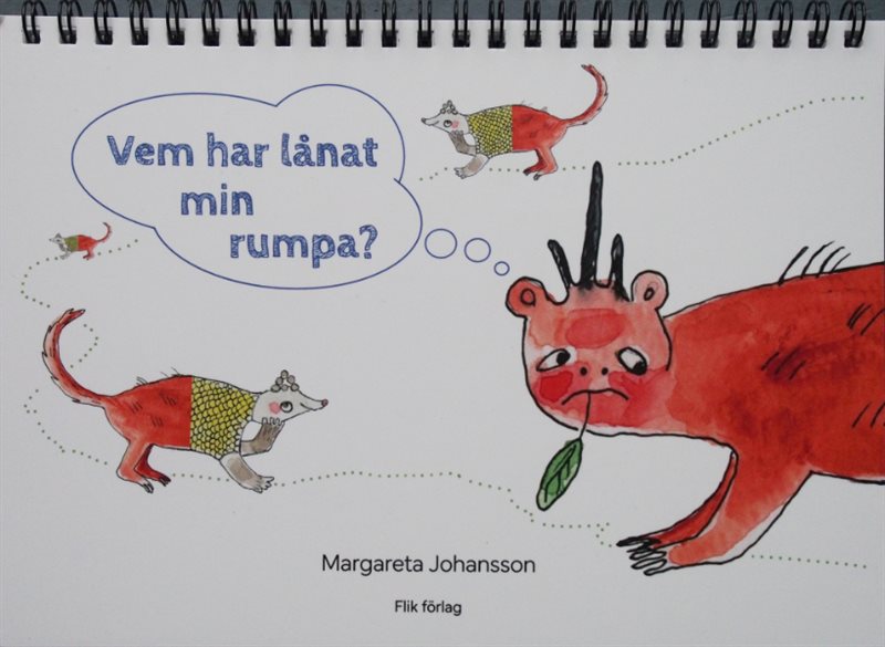 Vem har lånat min rumpa?