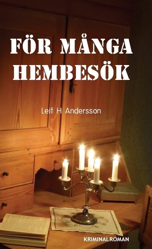 För många hembesök