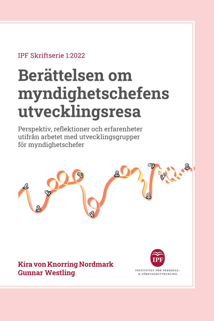 Berättelsen om myndighetschefens utvecklingsresa