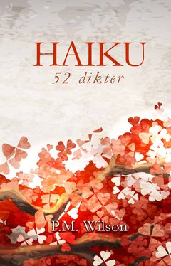 Haiku : 52 dikter