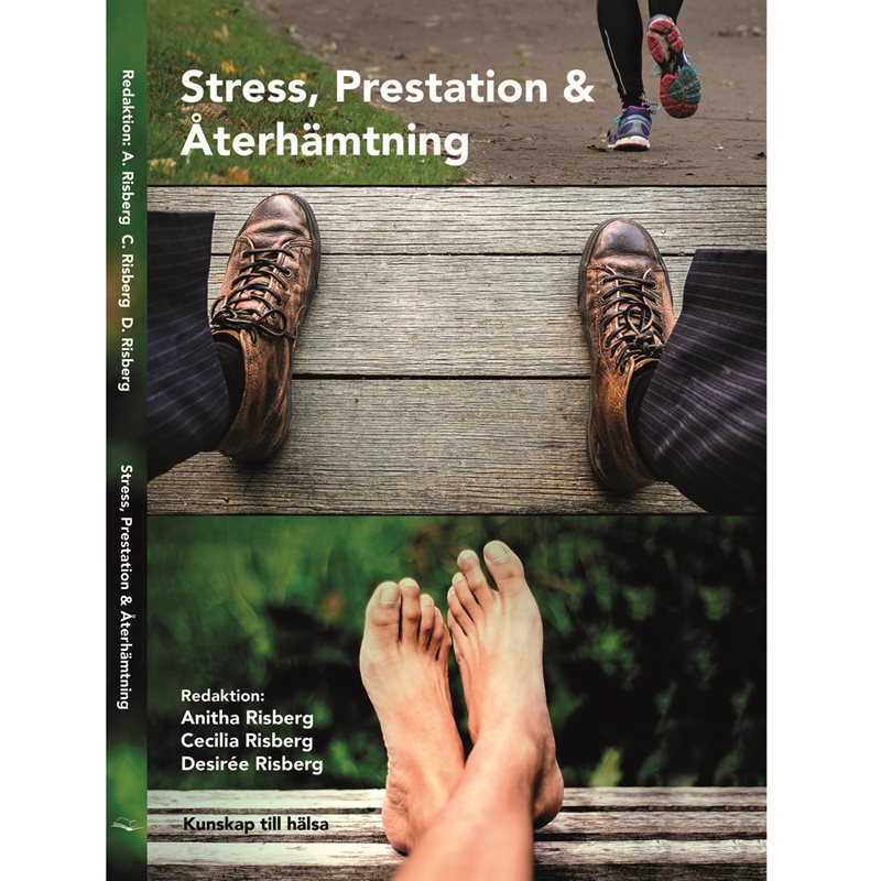 Stress, prestation och återhämtning