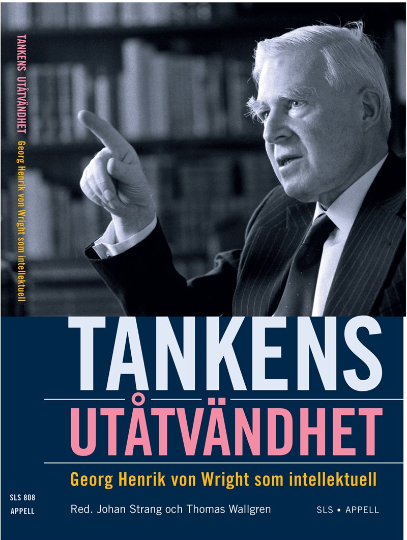 Tankens utåtvändhet : Georg Henrik von Wright som intellektuell