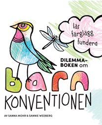 Dilemmaboken om Barnkonventionen